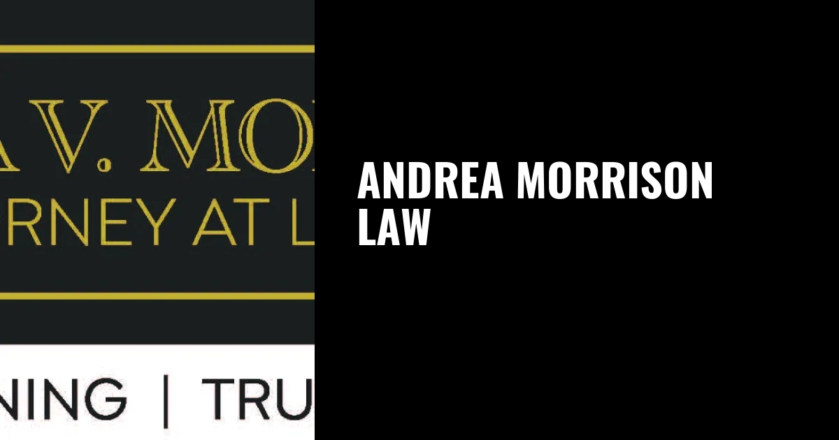 ANDREA V MORRISON, ATTORNEY AT LAW, LLC