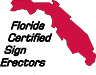 Florida Certified Sign Erectors, LLC